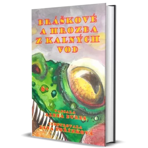 Bráškové a hrozba z kalných vod